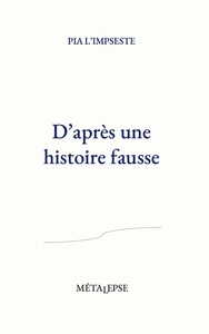 D'après une histoire fausse