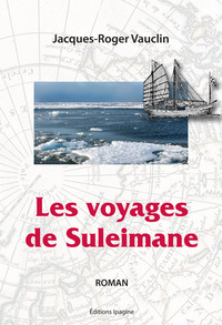 LES VOYAGES DE SULEIMANE