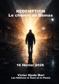 REDEMPTION Le chemin de Damas