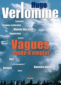 Vagues, mode d'emploi