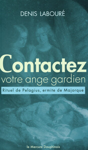 CONTACTEZ VOTRE ANGE GARDIEN
