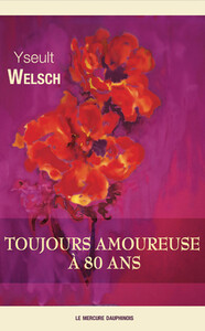 Toujours amoureuse à 80 ans