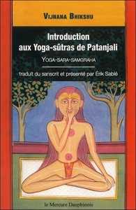 INTRODUCTION AUX YOGA-SUTRAS DE PATANJALI - VIJNANA BIKSHU