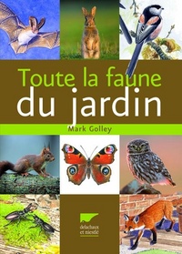 Toute la faune du jardin