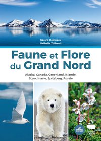 Faune et flore du Grand Nord