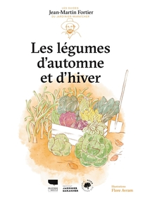 LEGUMES D'AUTOMNE ET D'HIVER - LES GUIDES DU JARDINIER-MARAICHER