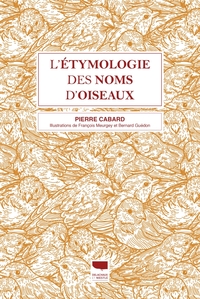 L'Etymologie des noms d'oiseaux