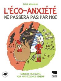 L'éco-anxiété ne passera pas par moi !