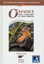 Oiseaux des jardins et forêts - Livre seul