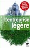 L'ENTREPRISE LEGERE - GAGNER PLUS EN GACHANT MOINS ?