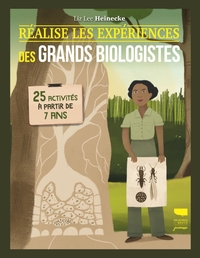 Réalise les expériences des grands biologistes