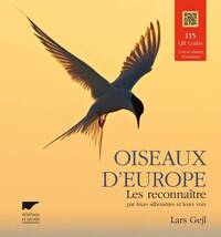 OISEAUX D EUROPE - LES RECONNAITRE PAR LEURS SILHOUETTES ET LEURS VOIX
