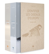 OISEAUX D'EUROPE, COFFRET 2 VOLUMES - LE GUIDE ULTIME