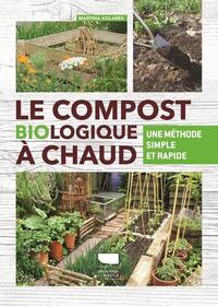 Le Compost biologique à chaud