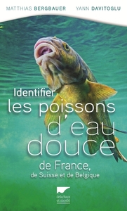 Identifier les poissons d'eau douce de France