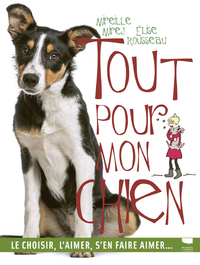 Tout pour mon chien