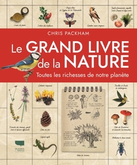 LE GRAND LIVRE DE LA NATURE - TOUTES LES RICHESSES DE NOTRE PLANETE