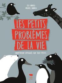 Les Petits problèmes de la vie