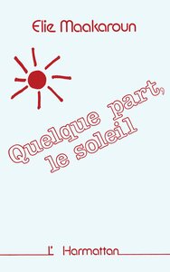 Quelque part le soleil