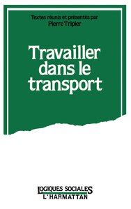 TRAVAILLER DANS LE  TRANSPORT RECHERCHES ...