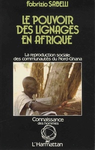 Le pouvoir des lignages en Afrique