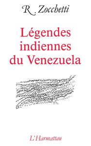 Légendes indiennes du Venezuela