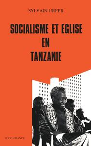 Socialisme et Eglise en Tanzanie