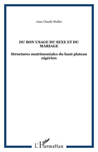 Du bon usage du sexe et du mariage