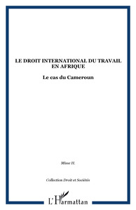 Le droit international du travail en Afrique