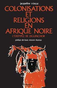 Colonisations et religions en Afrique noire