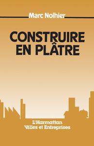 Construire en plâtre