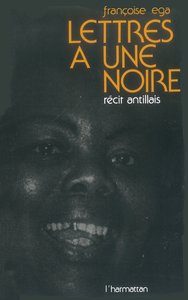 Lettres à une Noire