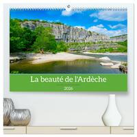 La beauté de l'Ardèche  (Calendrier mural 2026 DIN A2 vertical) calendrier de bureau