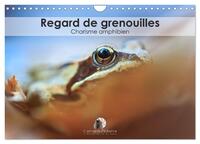 Regard de Grenouilles - Charisme amphibien (Calendrier mural 2025 DIN A4 vertical), CALVENDO calendrier mensuel