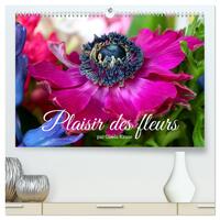 Plaisir des fleurs  (Calendrier mural 2025 DIN A2 vertical) calendrier de bureau