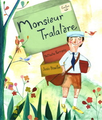 MONSIEUR TRALALERE 2E ED.