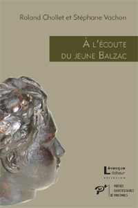 A L'ECOUTE DU JEUNE BALZAC