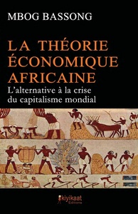 LA THEORIE ECONOMIQUE AFRICAINE