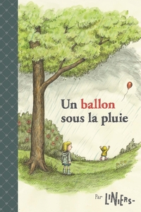 UN BALLON SOUS LA PLUIE