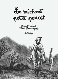 Le méchant petit poucet