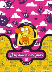 Le bestiaire des fruits