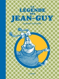 LA LEGENDE DES JEAN-GUY