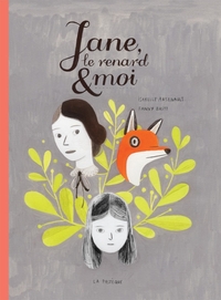 Jane, le renard et moi