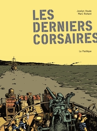 LES DERNIERS CORSAIRES