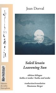 Soleil levain / Leavening Sun - tanka bilingue français/anglais