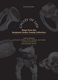 CYCLES OF LIFE : RINGS FROM THE BENJAMIN ZUCKER FAMILY