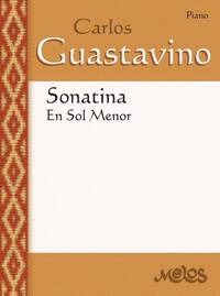 CARLOS GUASTAVINO : SONATINA EN SOL MENOR - GUITARE