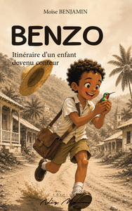 BENZO, ITINERAIRE D'UN ENFANT DEVENU CONTEUR