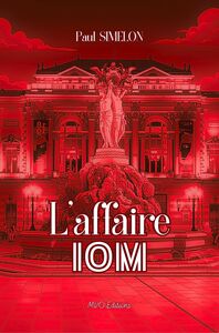 L'affaire I.O.M