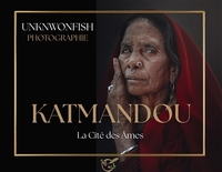 Katmandou, la cité des âmes